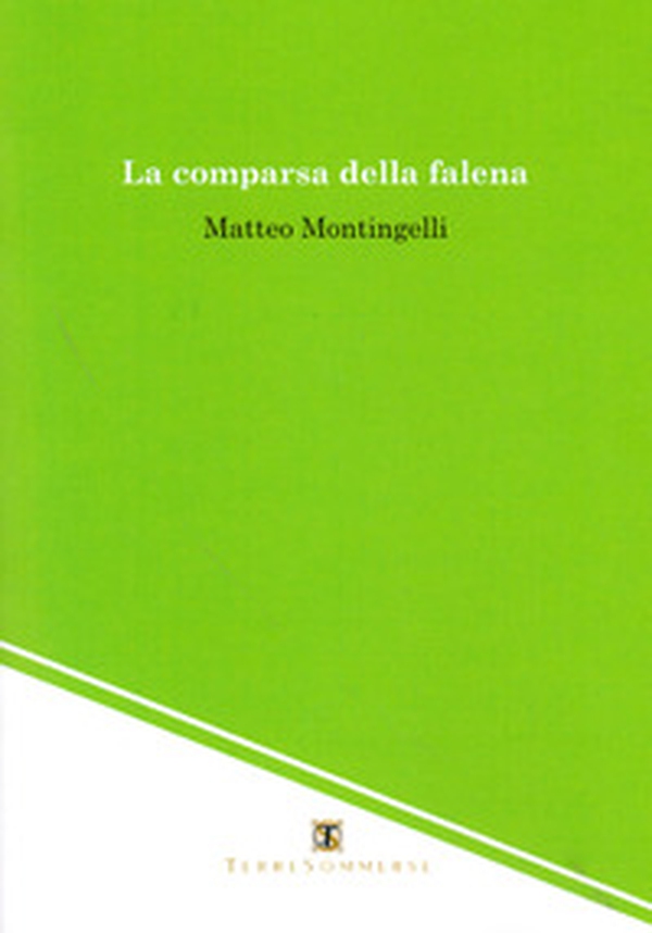 La comparsa della falena - Librerie.coop La comparsa della falena - Librerie.coop