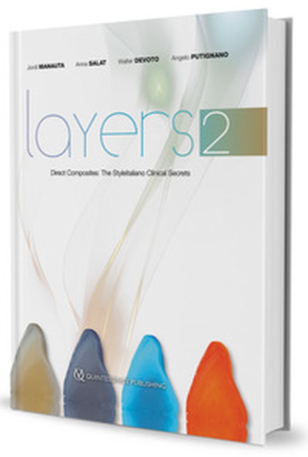 Layers 2. Direct composites: the Styleitaliano clinical secrets - Librerie.coop Layers 2. Direct composites: the Styleitaliano clinical secrets - Librerie.coop