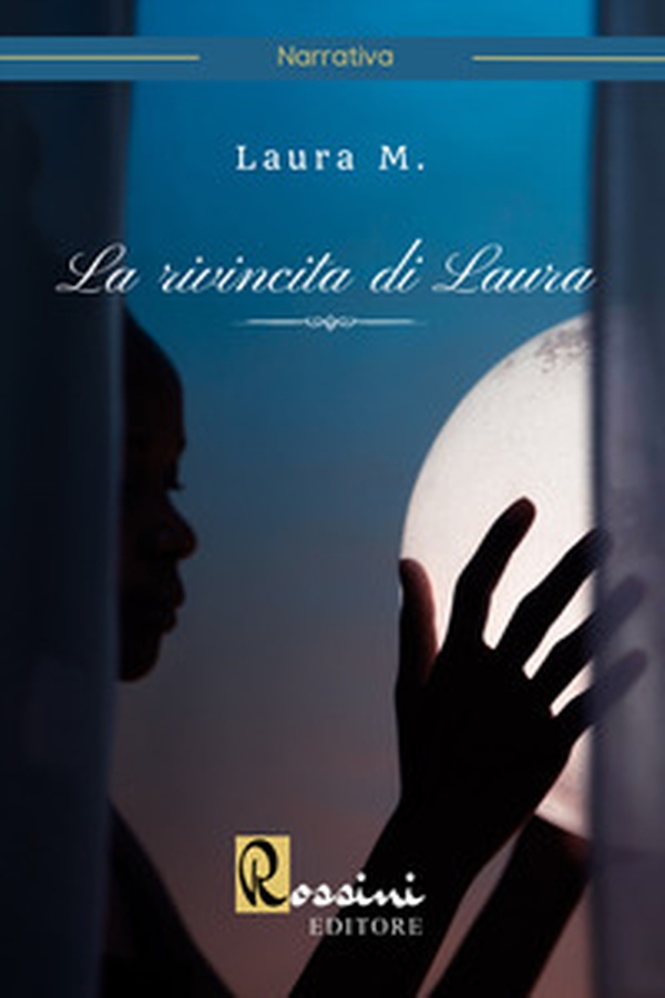 La rivincita di Laura - Librerie.coop La rivincita di Laura - Librerie.coop