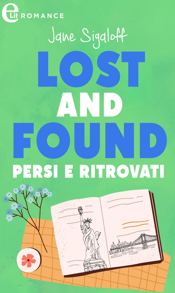 Lost and found - Persi e ritrovati (eLit) - Librerie.coop Lost and found - Persi e ritrovati (eLit) - Librerie.coop