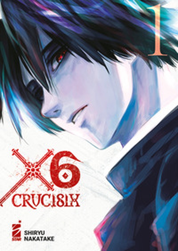 X6. Crucisix - Vol. 1 - Librerie.coop X6. Crucisix - Vol. 1 - Librerie.coop