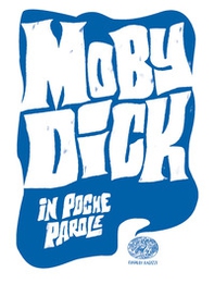Moby Dick da Herman Melville - Librerie.coop