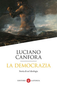 La democrazia. Storia di un'ideologia - Librerie.coop