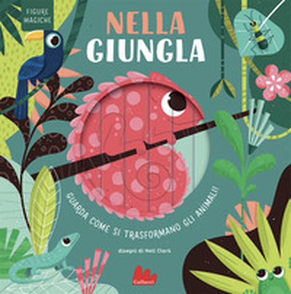 Nella giungla. Figure magiche - Librerie.coop Nella giungla. Figure magiche - Librerie.coop