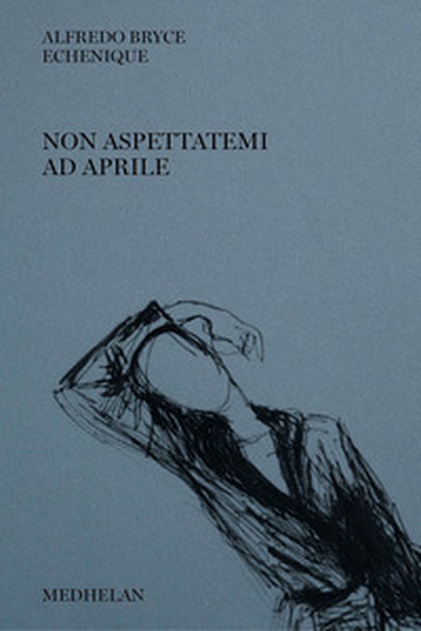 Non aspettatemi ad aprile - Librerie.coop Non aspettatemi ad aprile - Librerie.coop