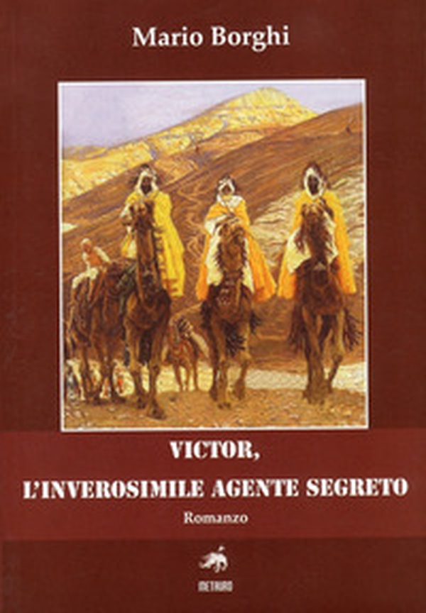 Victor, l'inverosimile agente segreto - Librerie.coop Victor, l'inverosimile agente segreto - Librerie.coop