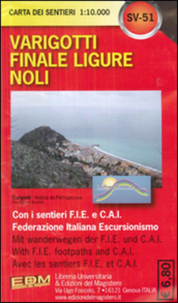 SV 51 Borgio Verezzi, Finale, Varigotti, Noli 1:10.000 - Librerie.coop SV 51 Borgio Verezzi, Finale, Varigotti, Noli 1:10.000 - Librerie.coop