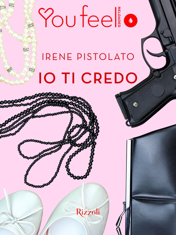 Io ti credo (Youfeel) - Librerie.coop Io ti credo (Youfeel) - Librerie.coop