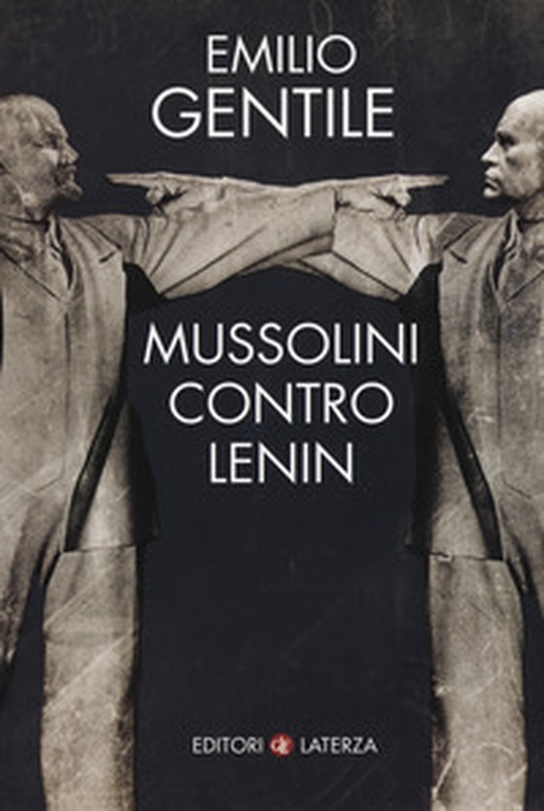 Mussolini contro Lenin - Librerie.coop Mussolini contro Lenin - Librerie.coop
