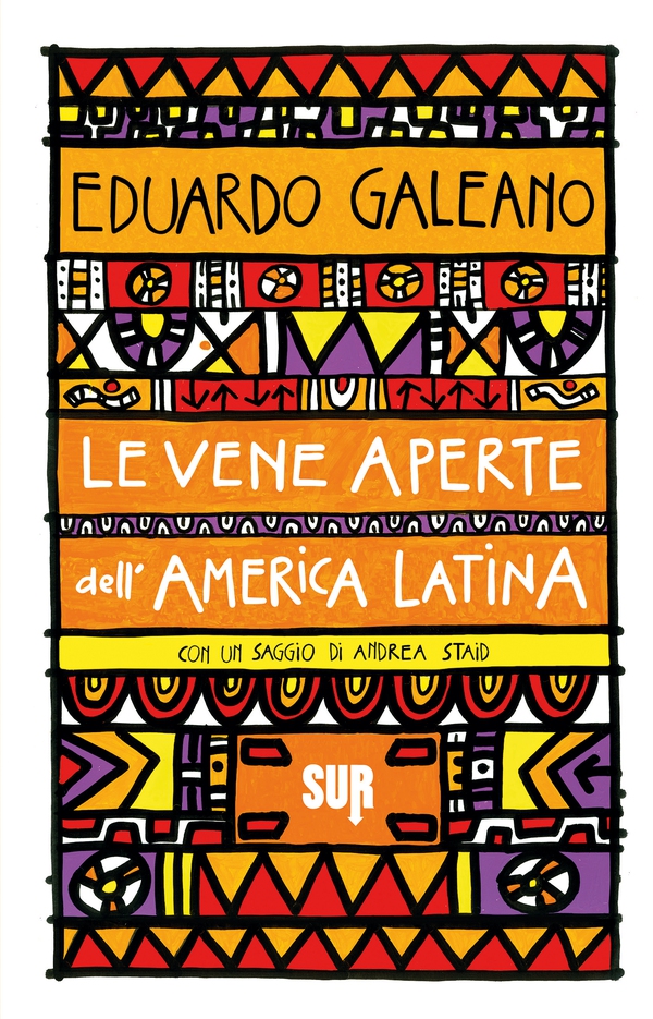 Le vene aperte dell'America Latina - Librerie.coop Le vene aperte dell'America Latina - Librerie.coop
