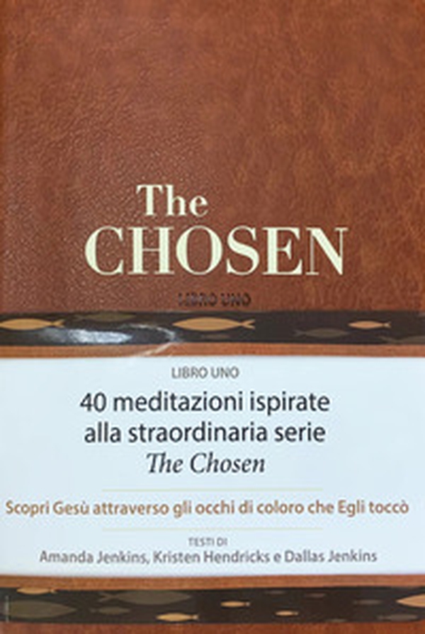 The chosen. 40 giorni con Gesù - Vol. 1 - Librerie.coop The chosen. 40 giorni con Gesù - Vol. 1 - Librerie.coop