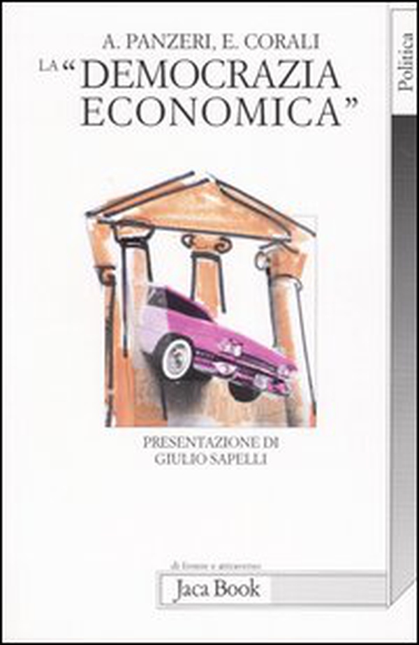 La «democrazia economica» - Librerie.coop La «democrazia economica» - Librerie.coop