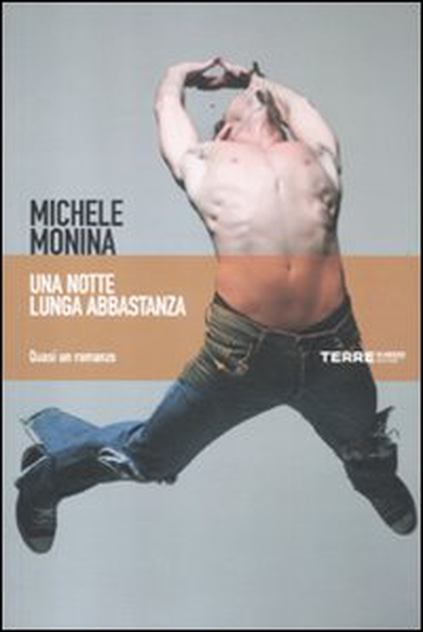 Una notte lunga abbastanza - Librerie.coop Una notte lunga abbastanza - Librerie.coop