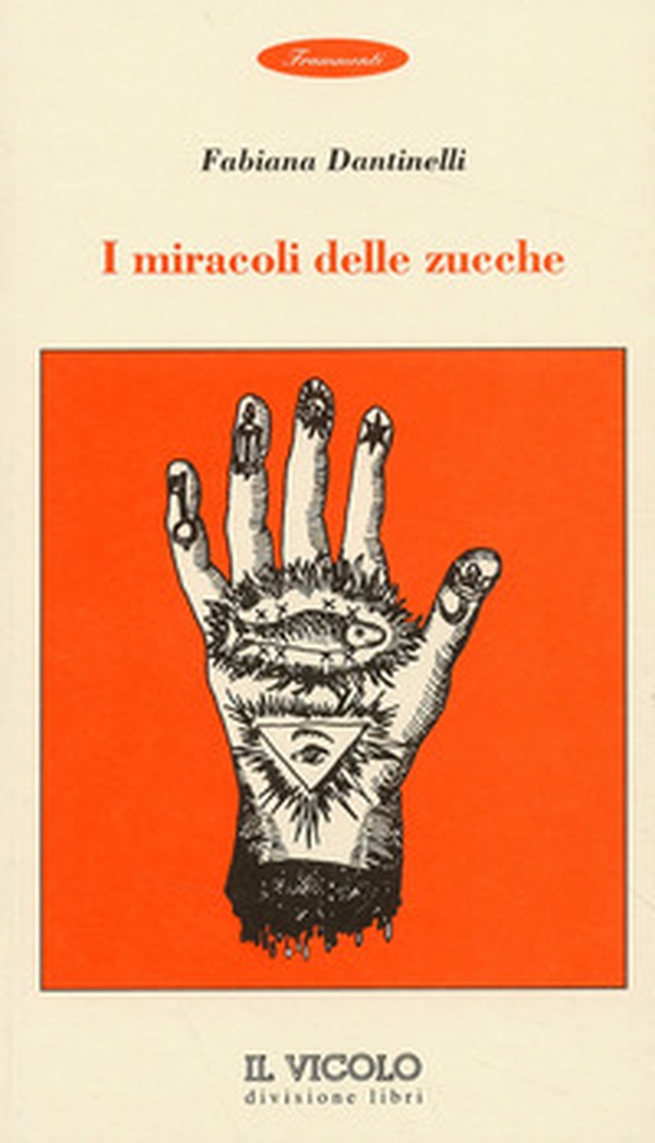 I miracoli delle zucche - Librerie.coop I miracoli delle zucche - Librerie.coop