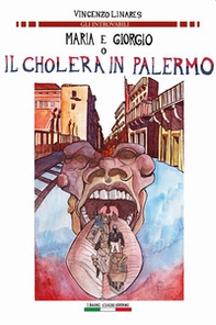 Maria e Giorgio o il cholera a Palermo - Librerie.coop