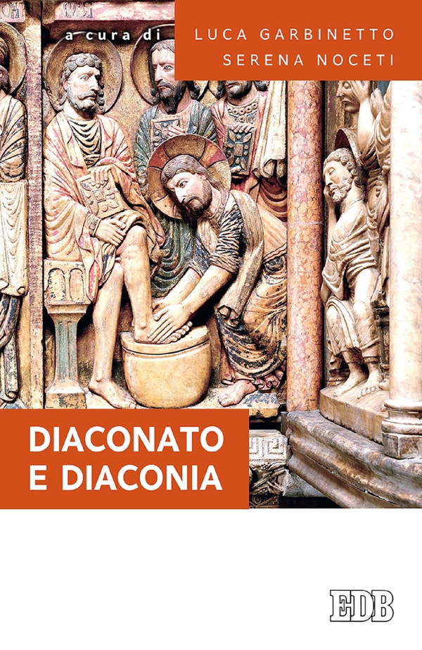 Diaconato e diaconia - Librerie.coop Diaconato e diaconia - Librerie.coop