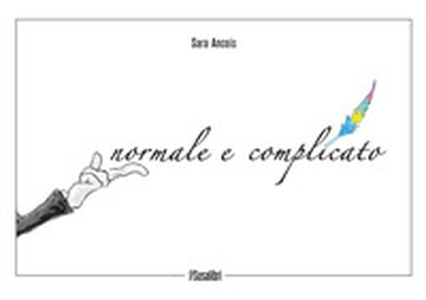 Normale e complicato - Librerie.coop Normale e complicato - Librerie.coop