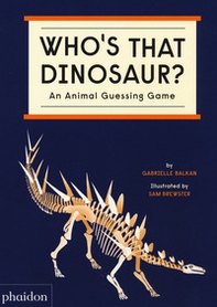 Who's that dinosaur? An animal guessing game - Librerie.coop