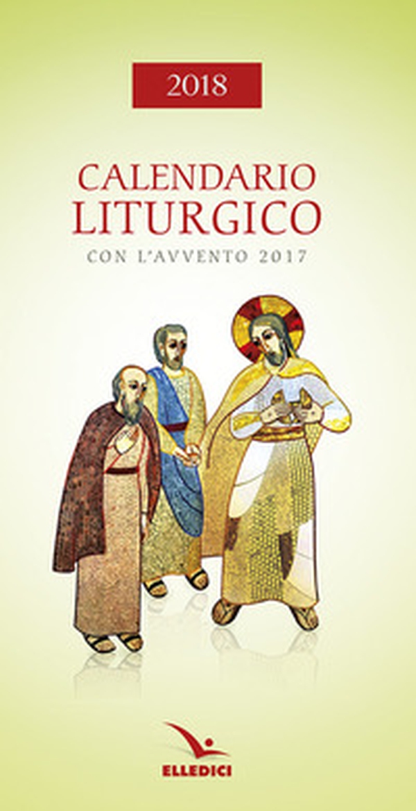 Calendario liturgico 2018 - Librerie.coop Calendario liturgico 2018 - Librerie.coop