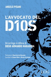 L'avvocato del dios. Un'arringa in difesa di Diego Armando Maradona - Librerie.coop