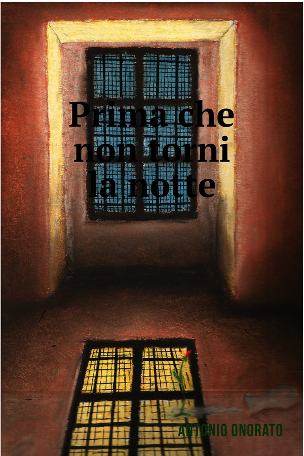 PRIMA CHE NON TORNI LA NOTTE - Librerie.coop PRIMA CHE NON TORNI LA NOTTE - Librerie.coop
