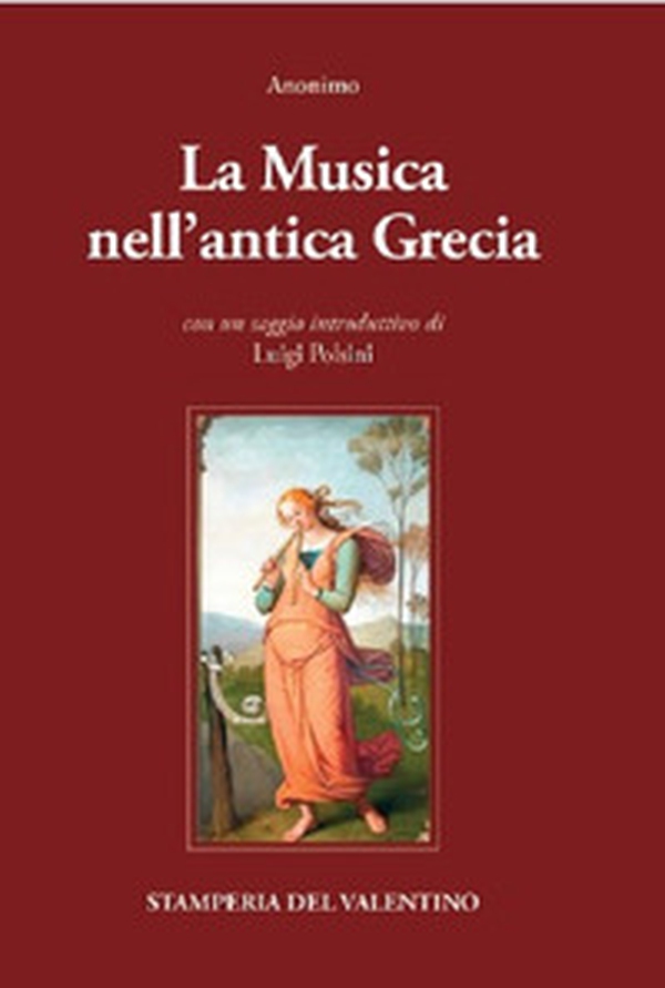 La musica nell'antica Grecia - Librerie.coop La musica nell'antica Grecia - Librerie.coop