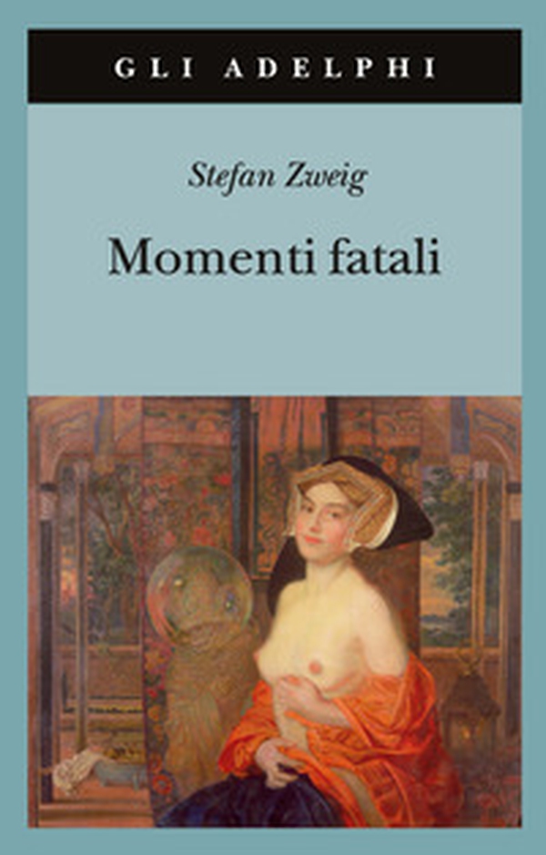 Momenti fatali. Quattordici miniature storiche - Librerie.coop Momenti fatali. Quattordici miniature storiche - Librerie.coop