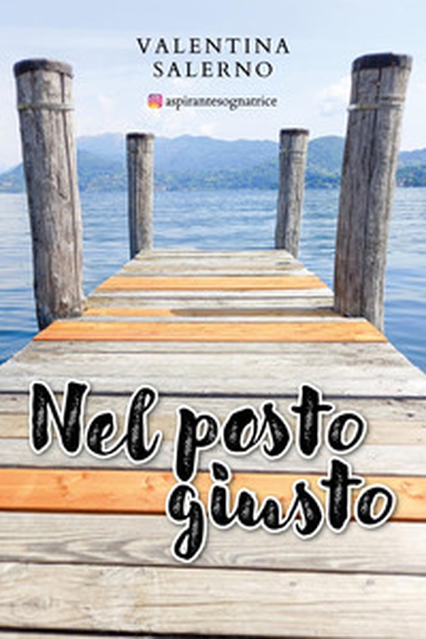 Nel posto giusto - Librerie.coop Nel posto giusto - Librerie.coop