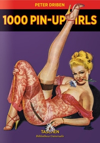 1000 Pin-up Girls. Ediz. francese, inglese e tedesca - Librerie.coop