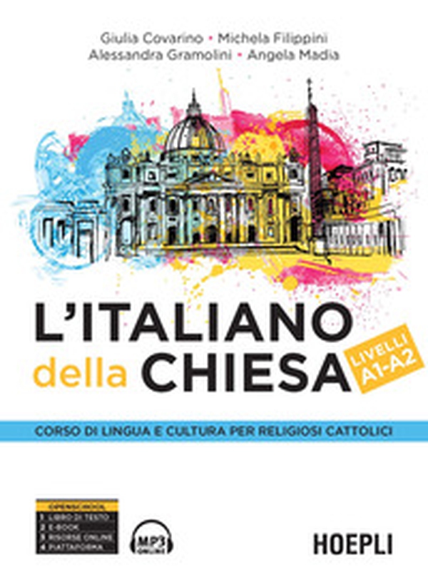 L'italiano della Chiesa. Corso di lingua e cultura per religiosi cattolici. Livelli A1-A2 - Librerie.coop L'italiano della Chiesa. Corso di lingua e cultura per religiosi cattolici. Livelli A1-A2 - Librerie.coop