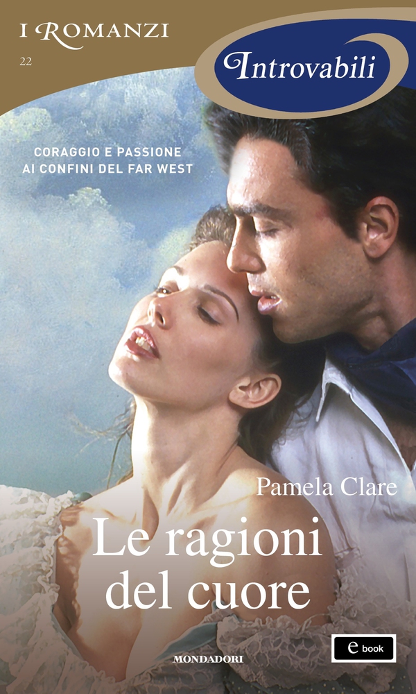Le ragioni del cuore (I Romanzi Introvabili) - Librerie.coop Le ragioni del cuore (I Romanzi Introvabili) - Librerie.coop