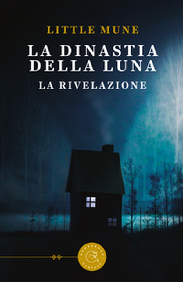 La dinastia della luna. La rivelazione - Librerie.coop La dinastia della luna. La rivelazione - Librerie.coop