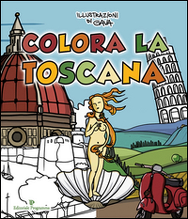 Colora la Toscana - Librerie.coop Colora la Toscana - Librerie.coop