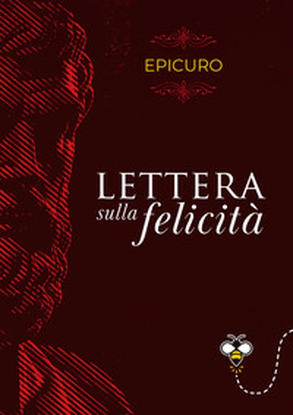 Lettera sulla felicità - Librerie.coop Lettera sulla felicità - Librerie.coop