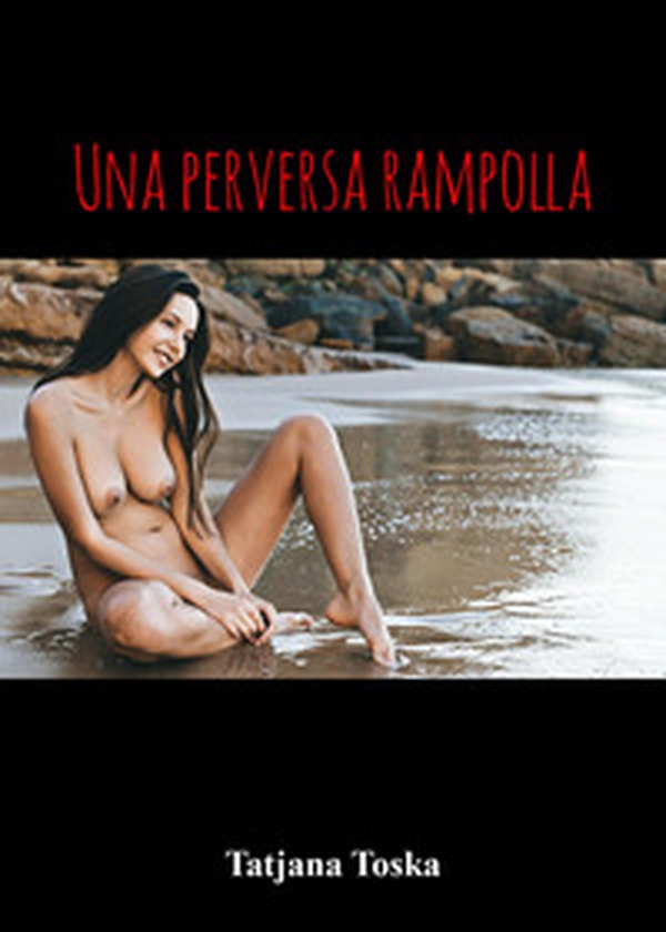 Una perversa rampolla - Librerie.coop Una perversa rampolla - Librerie.coop