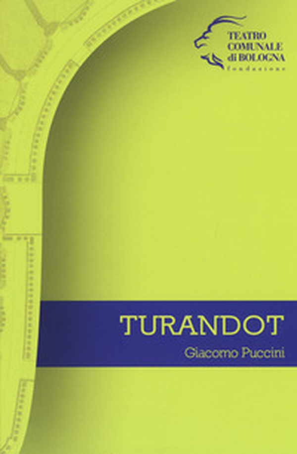 Giacomo Puccini. Turandot - Librerie.coop Giacomo Puccini. Turandot - Librerie.coop