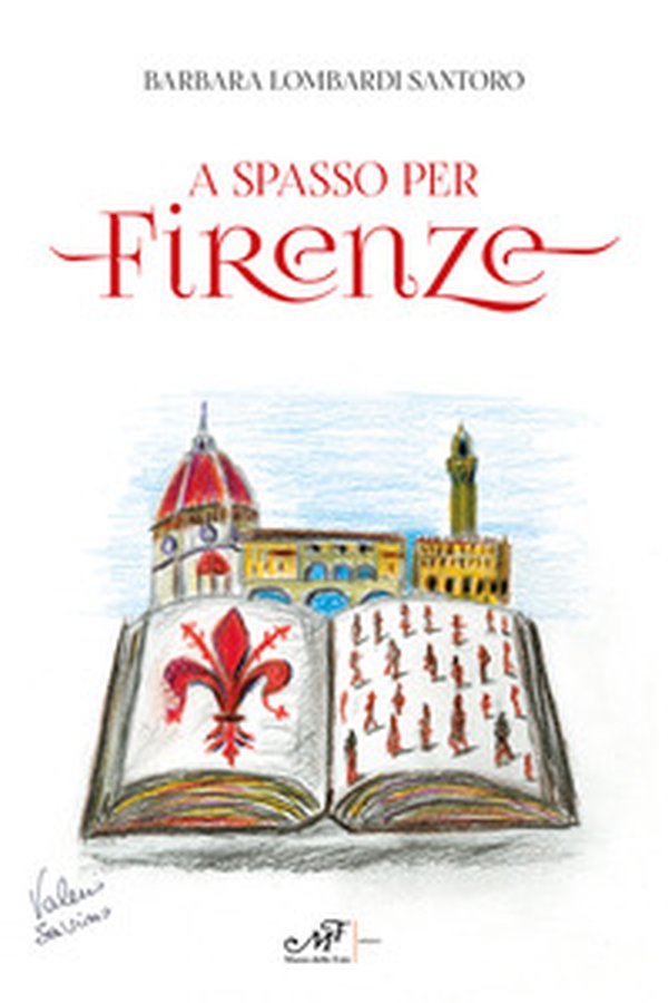 A spasso per Firenze - Librerie.coop A spasso per Firenze - Librerie.coop