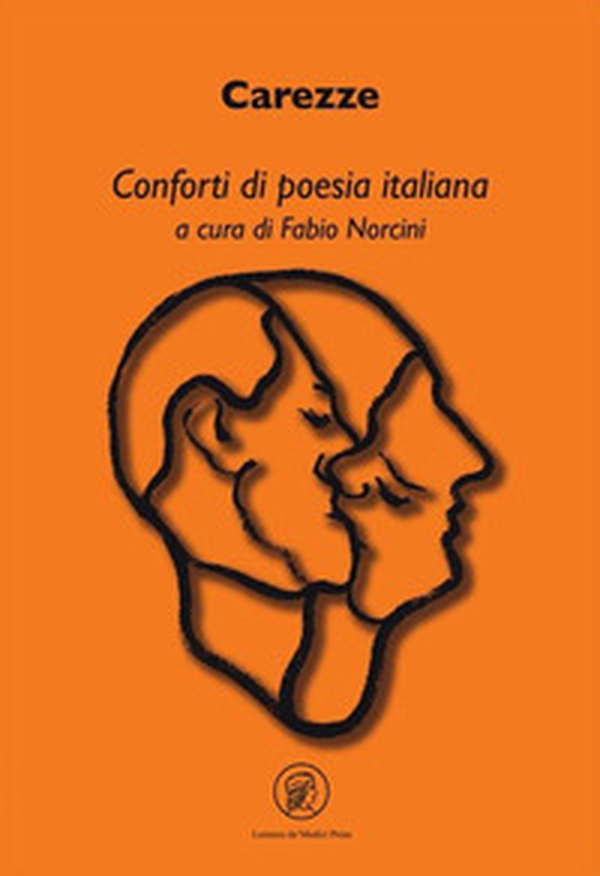 Carezze. Conforti di poesia italiana - Librerie.coop Carezze. Conforti di poesia italiana - Librerie.coop