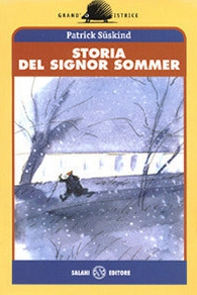 Storia del signor Sommer - Librerie.coop