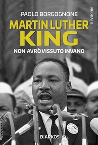 Martin Luther King. I have a dream - Librerie.coop