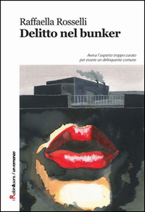 Delitto nel bunker - Librerie.coop Delitto nel bunker - Librerie.coop