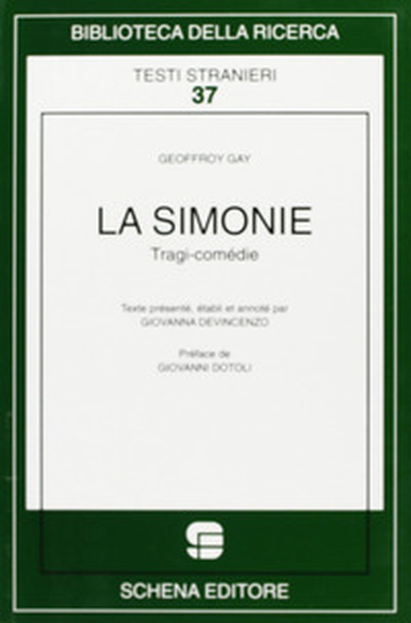La simonie. Tragi-comédie - Librerie.coop La simonie. Tragi-comédie - Librerie.coop