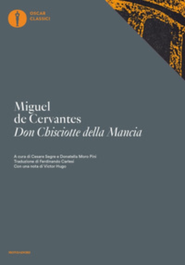 Don Chisciotte della Mancia - Librerie.coop Don Chisciotte della Mancia - Librerie.coop