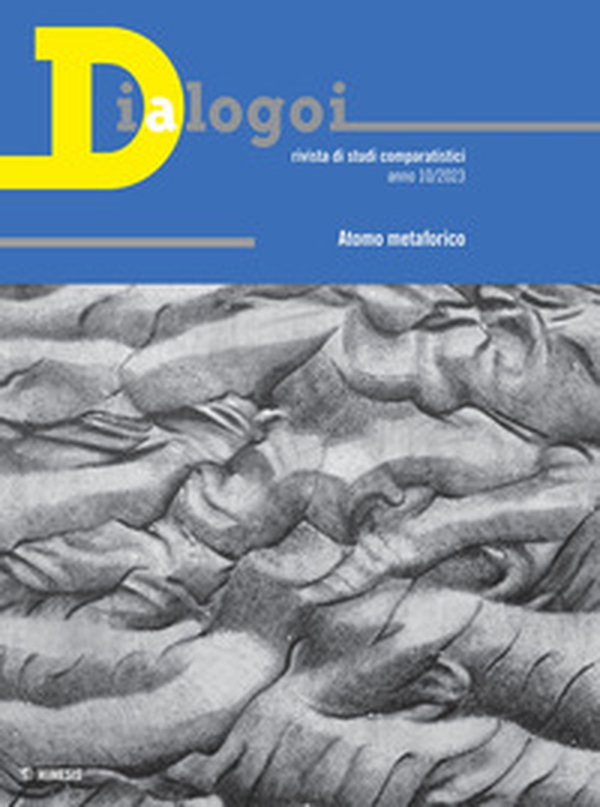 Dialogoi. Rivista di studi comparatistici - Vol. 10 - Librerie.coop Dialogoi. Rivista di studi comparatistici - Vol. 10 - Librerie.coop