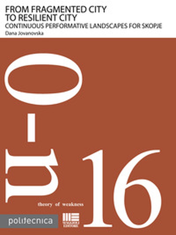 From fragmented city to resilient city - Librerie.coop From fragmented city to resilient city - Librerie.coop