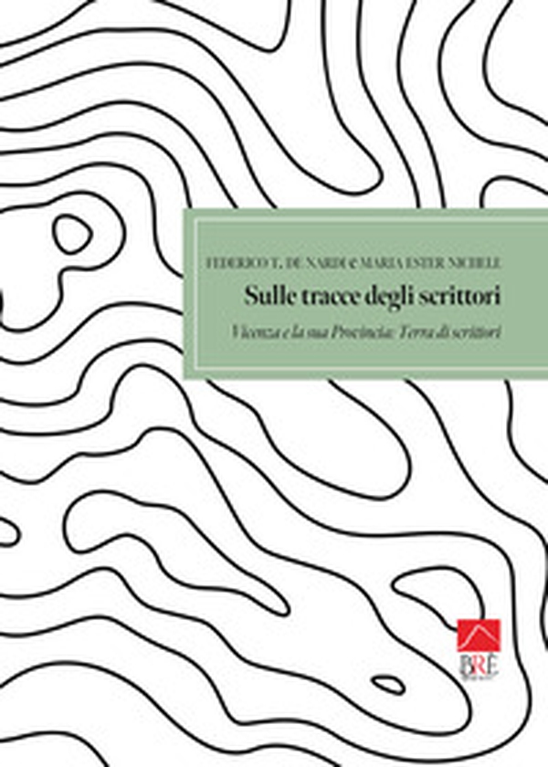 Sulle tracce degli scrittori. Vicenza e la sua provincia. Terra di scrittori: Guida turistico - letteraria, tra verità e leggenda, con foto e indirizzi dei luoghi - Librerie.coop Sulle tracce degli scrittori. Vicenza e la sua provincia. Terra di scrittori: Guida turistico - letteraria, tra verità e leggenda, con foto e indirizzi dei luoghi - Librerie.coop