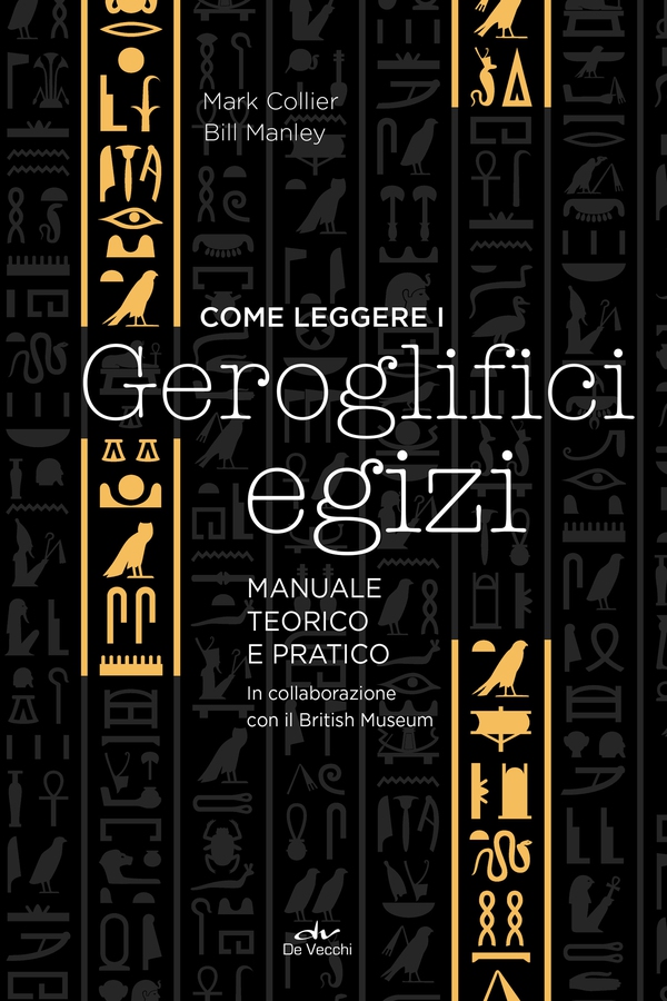 Come leggere i geroglifici egizi - Librerie.coop Come leggere i geroglifici egizi - Librerie.coop