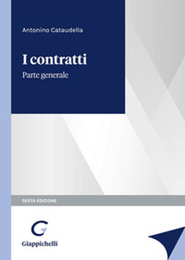 I contratti. Parte generale - Librerie.coop I contratti. Parte generale - Librerie.coop