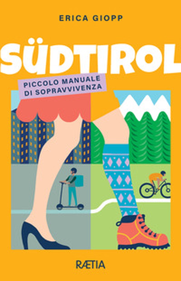 Südtirol. Piccolo manuale di sopravvivenza - Librerie.coop Südtirol. Piccolo manuale di sopravvivenza - Librerie.coop