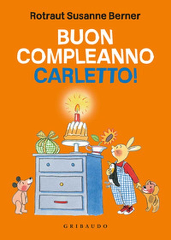 Buon compleanno Carletto! - Librerie.coop Buon compleanno Carletto! - Librerie.coop